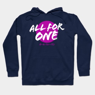 All For One Hoodie